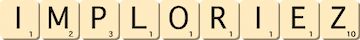 imploriez imploriez