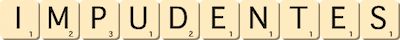impudentes impudentes