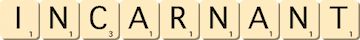 incarnant incarnant