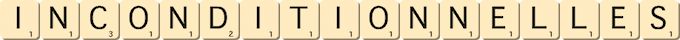 inconditionnelles inconditionnelles