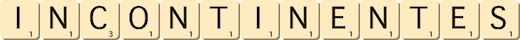 incontinentes