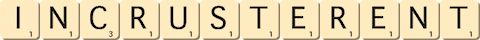 incrusterent incrusterent