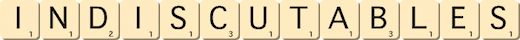indiscutables