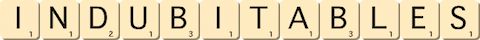 indubitables indubitables