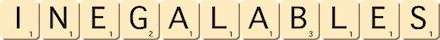 inegalables