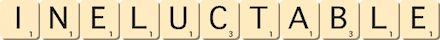 ineluctable