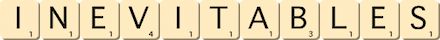inevitables