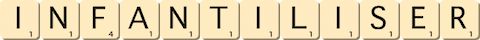infantiliser