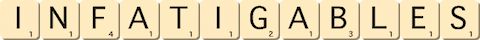 infatigables infatigables