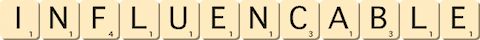 influencable