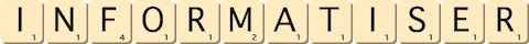 informatiser informatiser