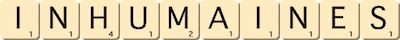 inhumaines inhumaines