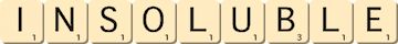insoluble insoluble