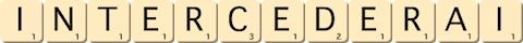 intercederai intercederai