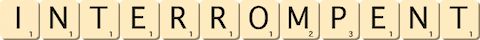 interrompent interrompent