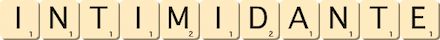 intimidante