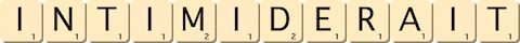 intimiderait intimiderait
