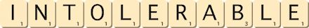 intolerable
