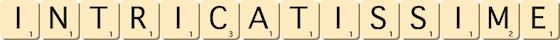intricatissime