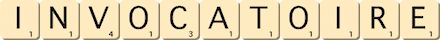 invocatoire invocatoire