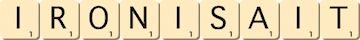ironisait