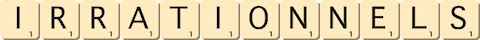 irrationnels irrationnels