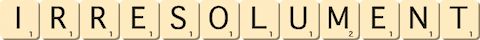 irresolument