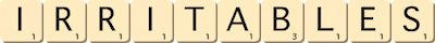 irritables