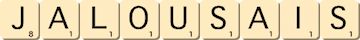 jalousais jalousais