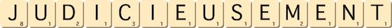 judicieusement judicieusement
