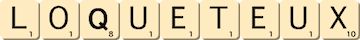 loqueteux