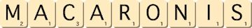 macaronis