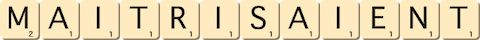 maitrisaient