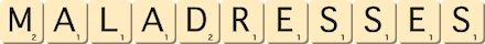 maladresses maladresses