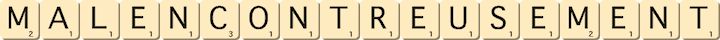 malencontreusement malencontreusement