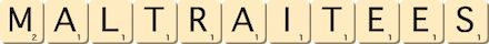 maltraitees maltraitees