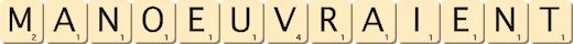 manoeuvraient manoeuvraient