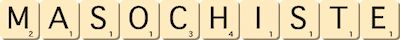 masochiste
