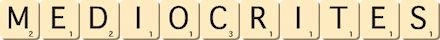 mediocrites