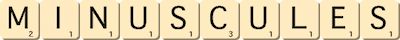 minuscules minuscules