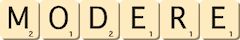 modere modere