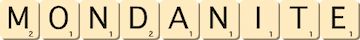 mondanite