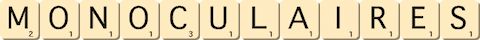 monoculaires