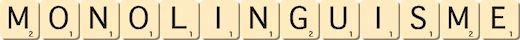 monolinguisme
