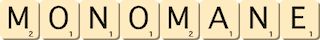 monomane monomane