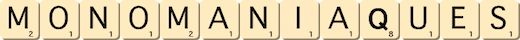 monomaniaques