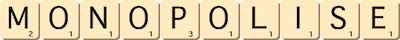 monopolise monopolise