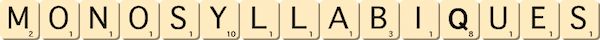 monosyllabiques monosyllabiques