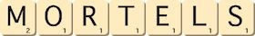 mortels mortels