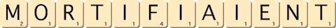mortifiaient